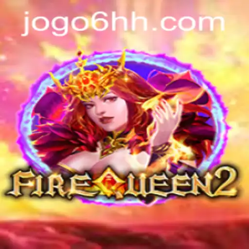 Exploring the Fascinating World of FireQueen2: A Comprehensive Guide